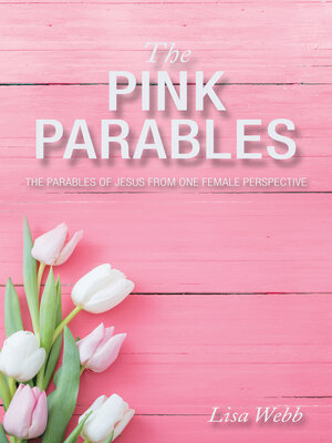 cover image of The Pink Parables